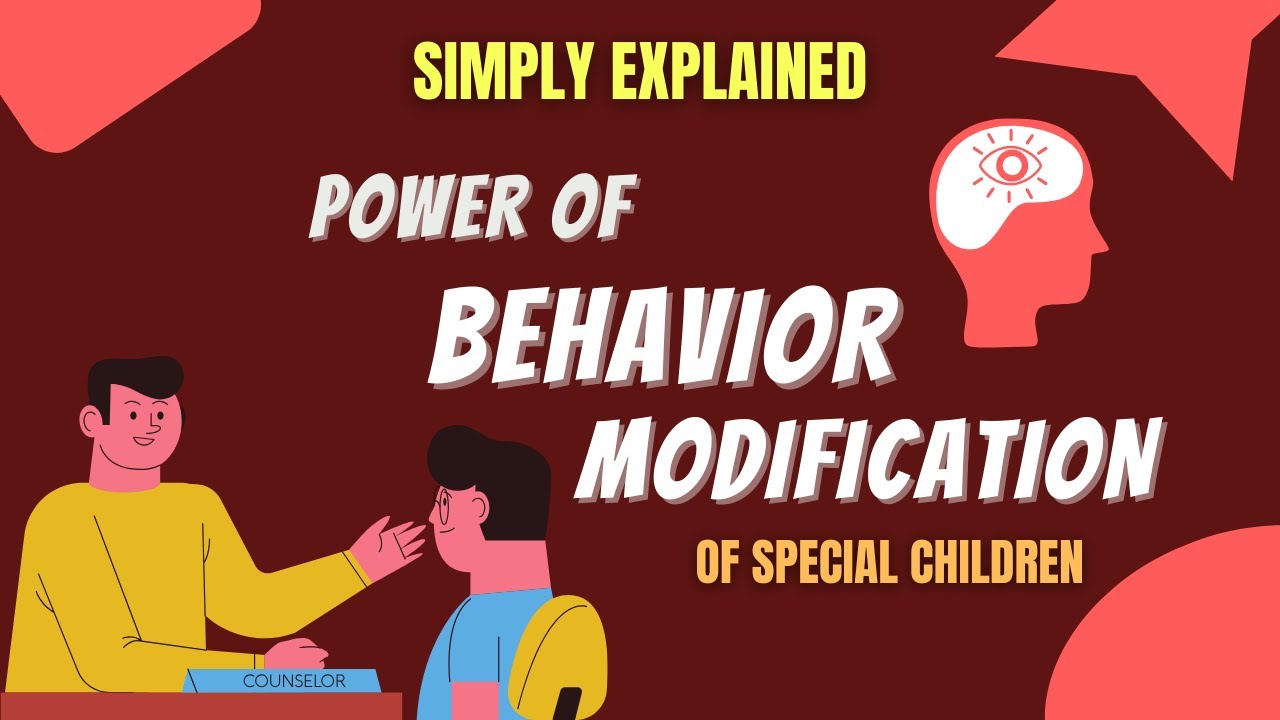 Empowering Special Children: The Power of Behavior Modification ...