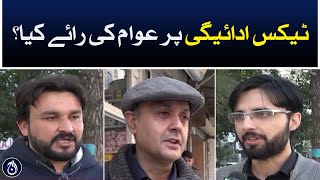 What is the public opinion on tax payment? - Aaj News