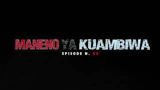 Maneno Ya Kuambiwa Episode.87 {Official Video}.mp4