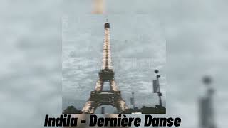 Indila - Dernière Danse (speed up)