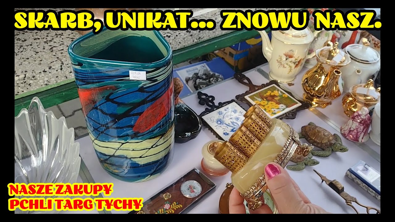 🕰️💲💰 PCHLI TARG PIĘKNA PORCELANA, ANTYKI I SZKŁO. SKARBY Z TARGU STAROCI TYCHY. NASZE PIĘKNE ZAKUPY💰
