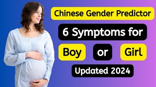 Chinese Gender Predictor: 6 Symptoms for Predicting Baby Boy or Girl | Predict Baby Gender