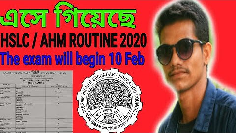Hslc Routine 2020,  HSLC /AHM ROUTINE 2020,  SEBA, routine  hslc 2020, hslc 2020 routine, hslc exam