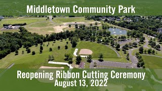 Middletown Community Park Re-Opening Ribbon-Cutting Ceremony