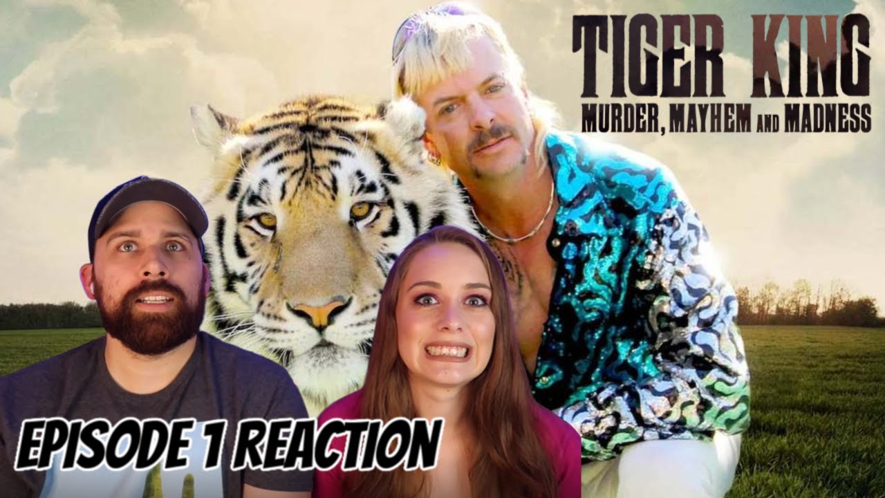 Tiger King Episode 1 Not Your Average Joe Reaction Tiger King