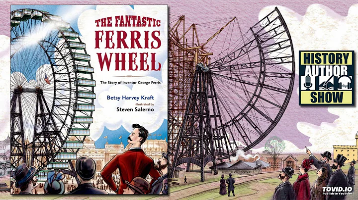 Betsy Harvey Kraft  The Fantastic Ferris Wheel - H...