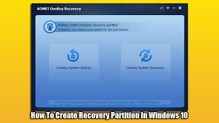 How To Create Recovery Partition In Windows 10