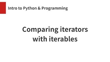 Comparing iterators with iterables