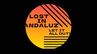 Lost in Andaluz - When The Sun Dies [122-Records]