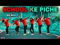 School ke piche  dance cover  s dance world