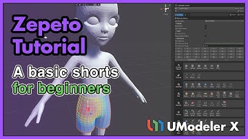 UModeler X - Zepeto basic shorts creation for beginners.