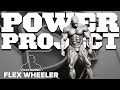 Mark Bell's Power Project EP. 411 - Flex Wheeler