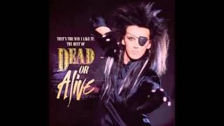 Dead or Alive - Turn Around and Count 2 Ten (7&quot; Version)