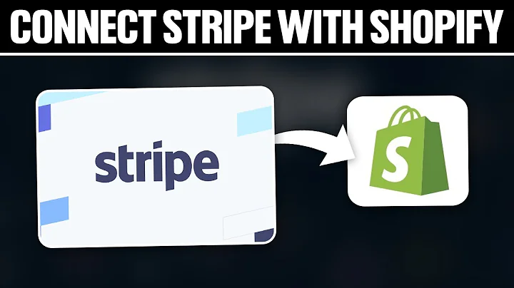 Securely Connect Stripe with Shopify: Full Tutorial (2023)