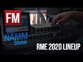 NAMM 2020: RME 2020 Lineup