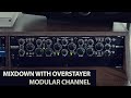 Finishing A Track 3 : MixDown with Overstayer Modular Channel