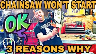 Chainsaw Won't Start 3 Reasons Why by American Piddler 792,595 views 6 years ago 12 minutes, 24 seconds