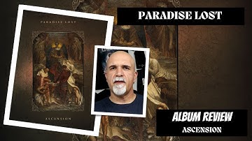 Paradise Lost - Ascension (Album Review)