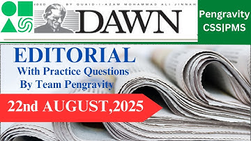 DAWN Editorial Analysis | 22nd August, 2025 | CSS PMS Preparation | Pengravity Team : Pakistan