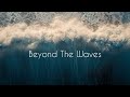 Taoufik  beyond the waves official music