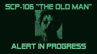 EAS Scenario | SCP106 The Old Man | Fall Brawl Submission