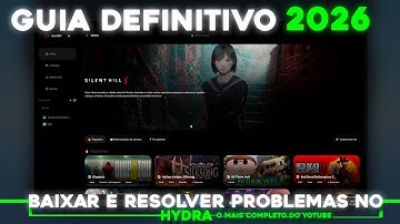 GUIA COMPLETO Para usar o HYDRA LAUNCHER - Hydra + ​Jogos | 2026 SUPER ATUALIZADO | Resolvendo erros