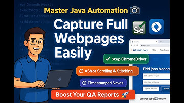 Step-by-Step Guide to Taking Full-Page Screenshots, Using Selenium Java Code & AShot Library