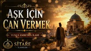Gerçek Âşik Ki̇mdi̇r? Yunus Emre’nin Kalbe Dokunan İlâhisi