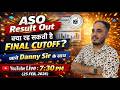 RPSC ASO RESULT, EXPECTED FINAL CUTOFF ,By Danny Sir ,Empower Career Institute