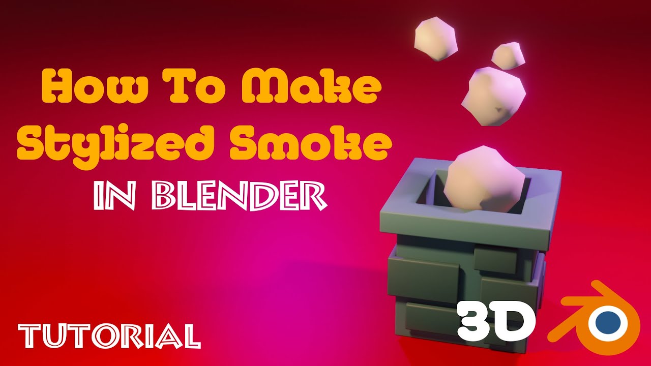 How To Make Stylized Smoke In Blender | Tutorial - YouTube