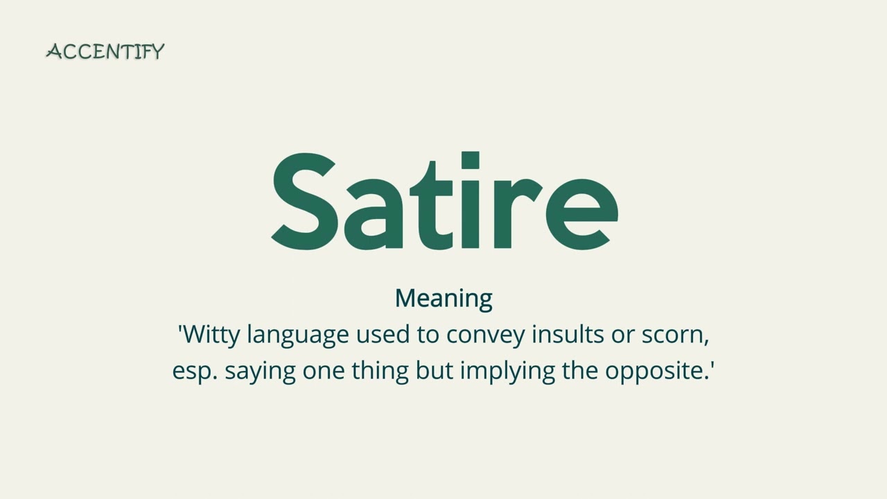 Satire Pronunciation And Meaning YouTube Satire Pronunciation And Meaning YouTube