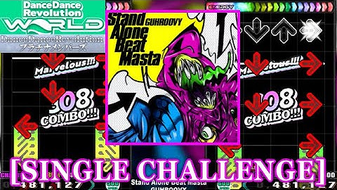 【DDR WORLD】 Stand Alone Beat Masta / GUHROOVY [SINGLE CHALLENGE] 譜面確認+Clap