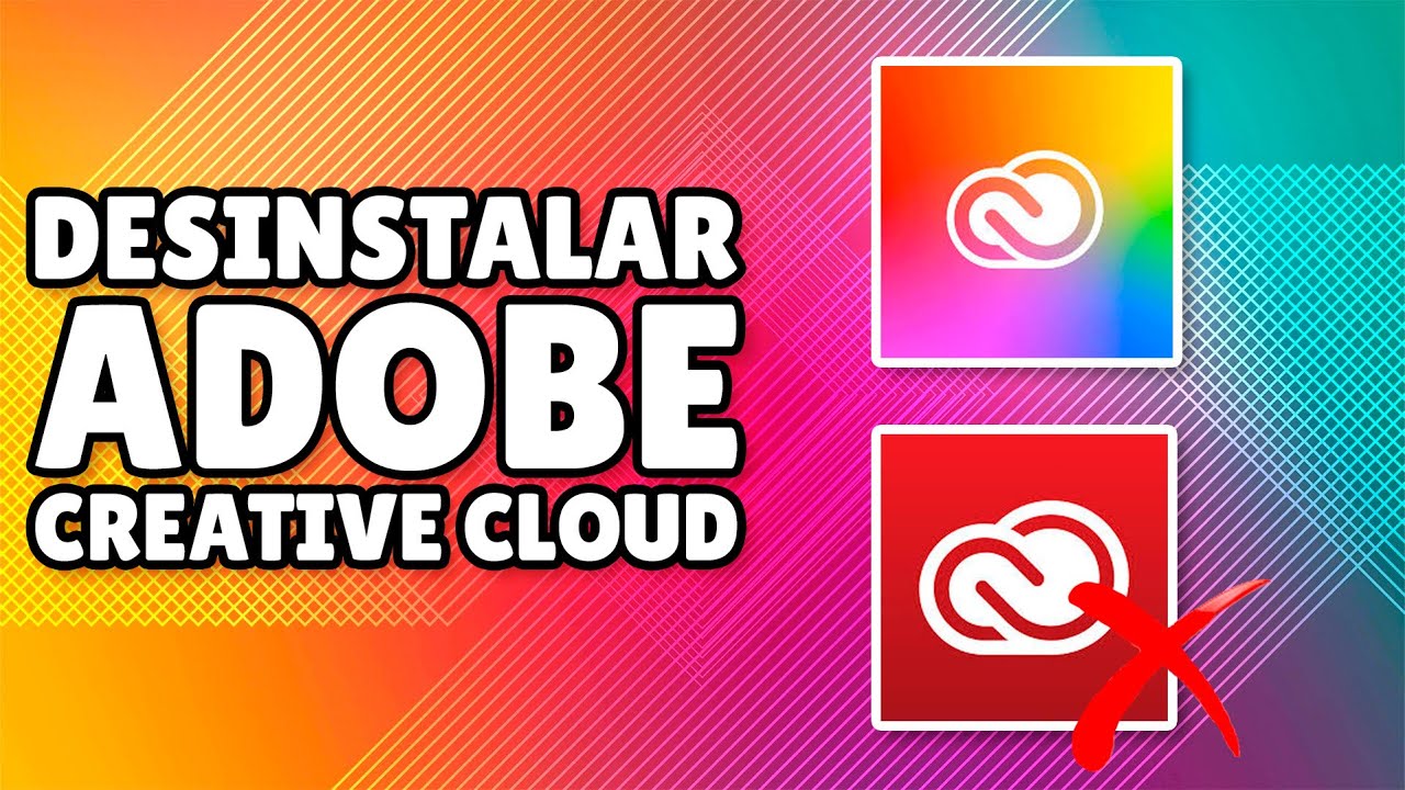 Eliminar DEFINITIVAMENTE ADOBE CREATIVE CLOUD | Windows - YouTube