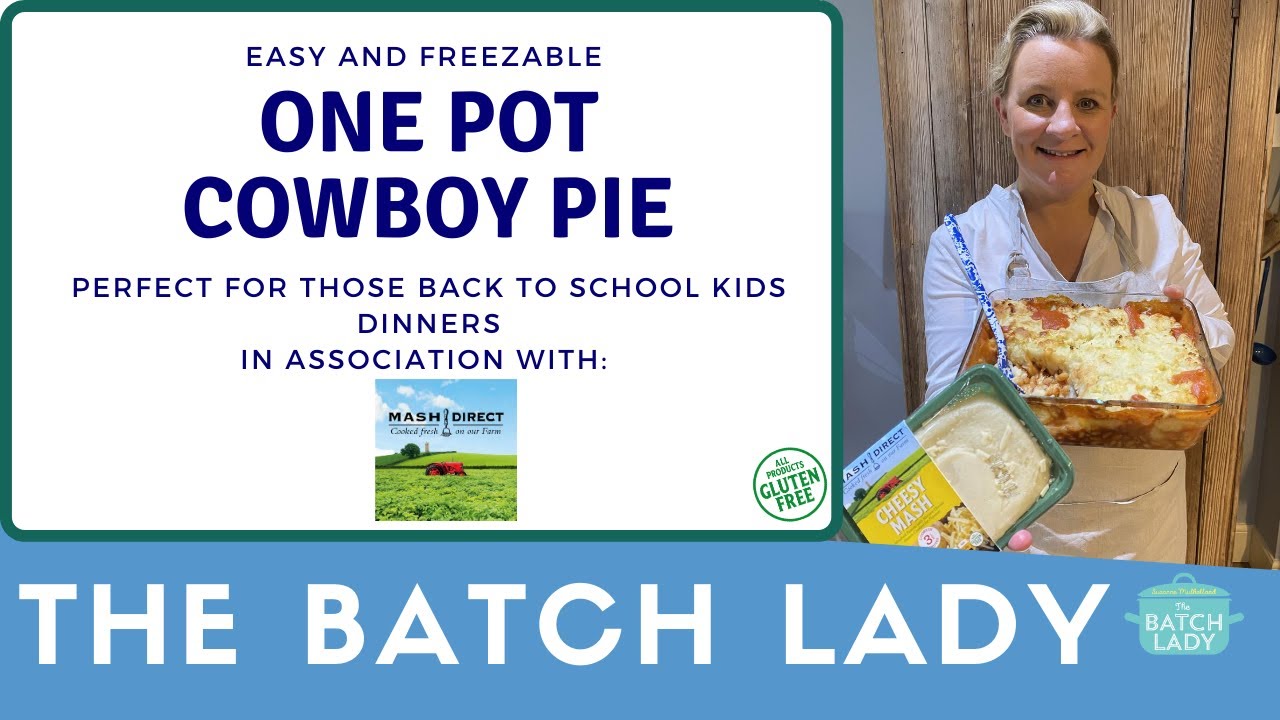 Mash Direct - The Batch Lady Cowboy Pie