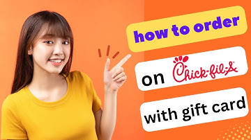 HOW TO ORDER ON CHICK FIL A APP WITH GIFT CARD 2025! (FULL GUIDE)