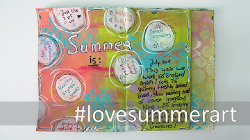 #lovesummerart   #1: Art Journal - Summer