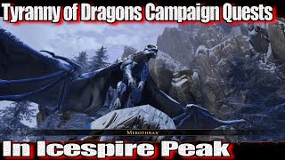 Neverwinter 2021 MMO Chronicles Icespire Peak Tyranny of Dragons Campaign Quests and Merothrax