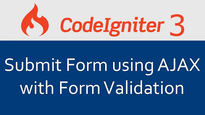Submit Form using AJAX in CodeIgniter 3 with Form Validation - Hindi