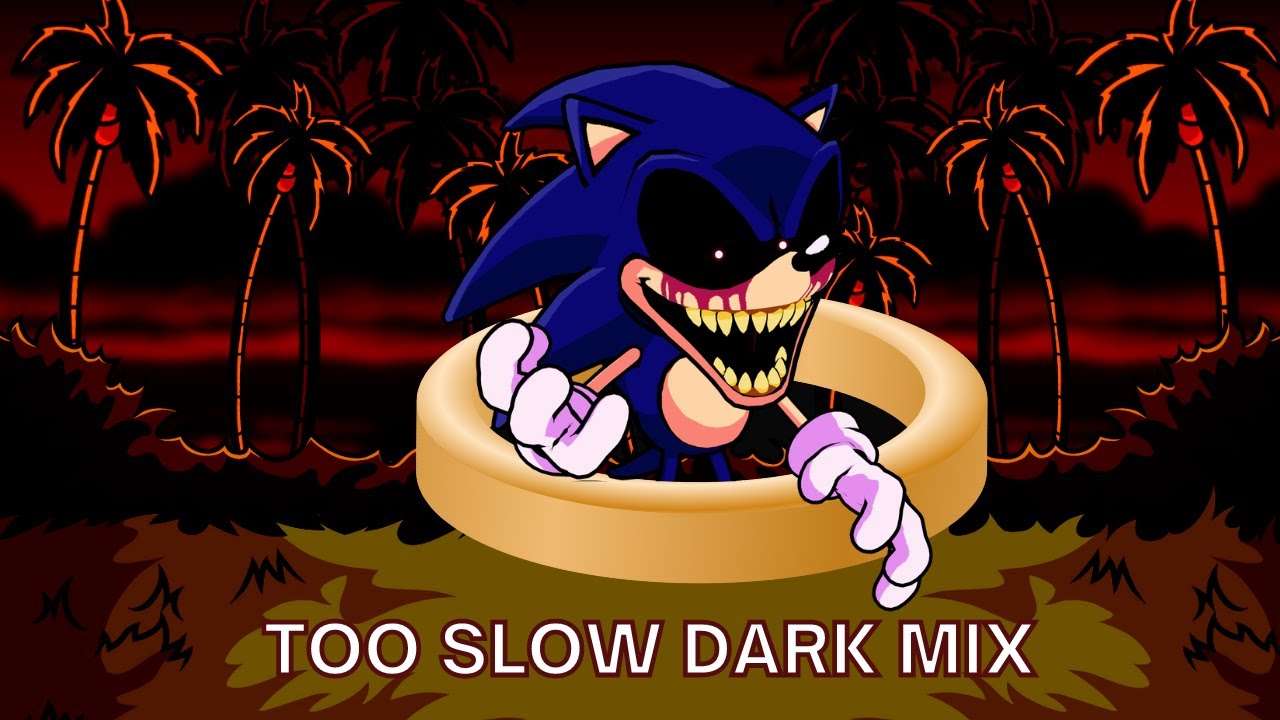 Stream Friday Night Funkin': VS Sonic E.X.E 2.0 Too Slow by Darkgalaxy34