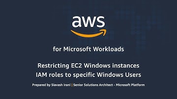 Restricting IAM Roles for EC2 Windows Instances to Specific Windows Users