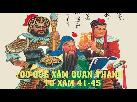 Video 100 quẻ xăm Quan Thánh - Từ xăm số 41-45 - youtube