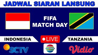 🔴 TAYANG MALAM HARI !! TIMNAS INDONESIA VS TANZANIA || FIFA MATCH DAY 2024 ( jadwal & cara nonton)