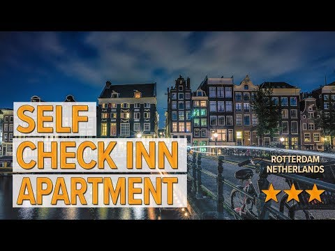 self check inn apartment hotel review hotels in rotterdam netherlands hotels