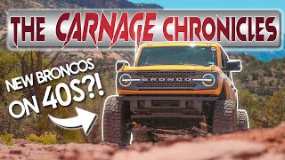 New Broncos on 40s Rock Crawling on Steel Bender Trail // The Carnage Chronicle EP 8