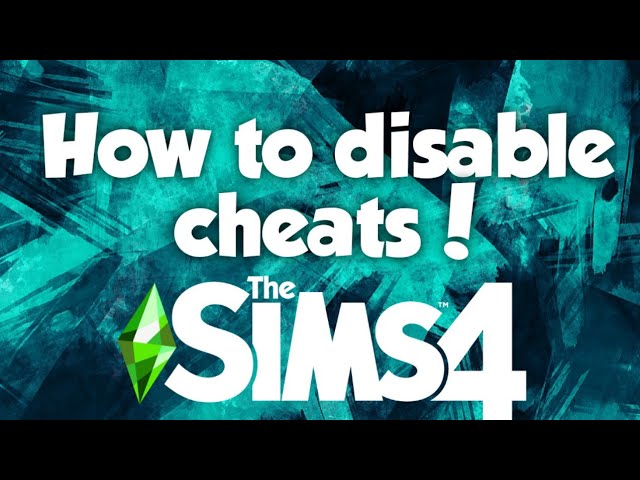 How To Disable Cheats In The Sims 4 On PS4 