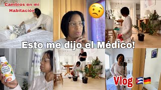 NO CONFUNDA🤔ESTO ME DIJO EL MÉDICO❤️‍🩹CAMBIOS en mi HABITACIÓN🥰UN DIA CONMIGO!VLOG