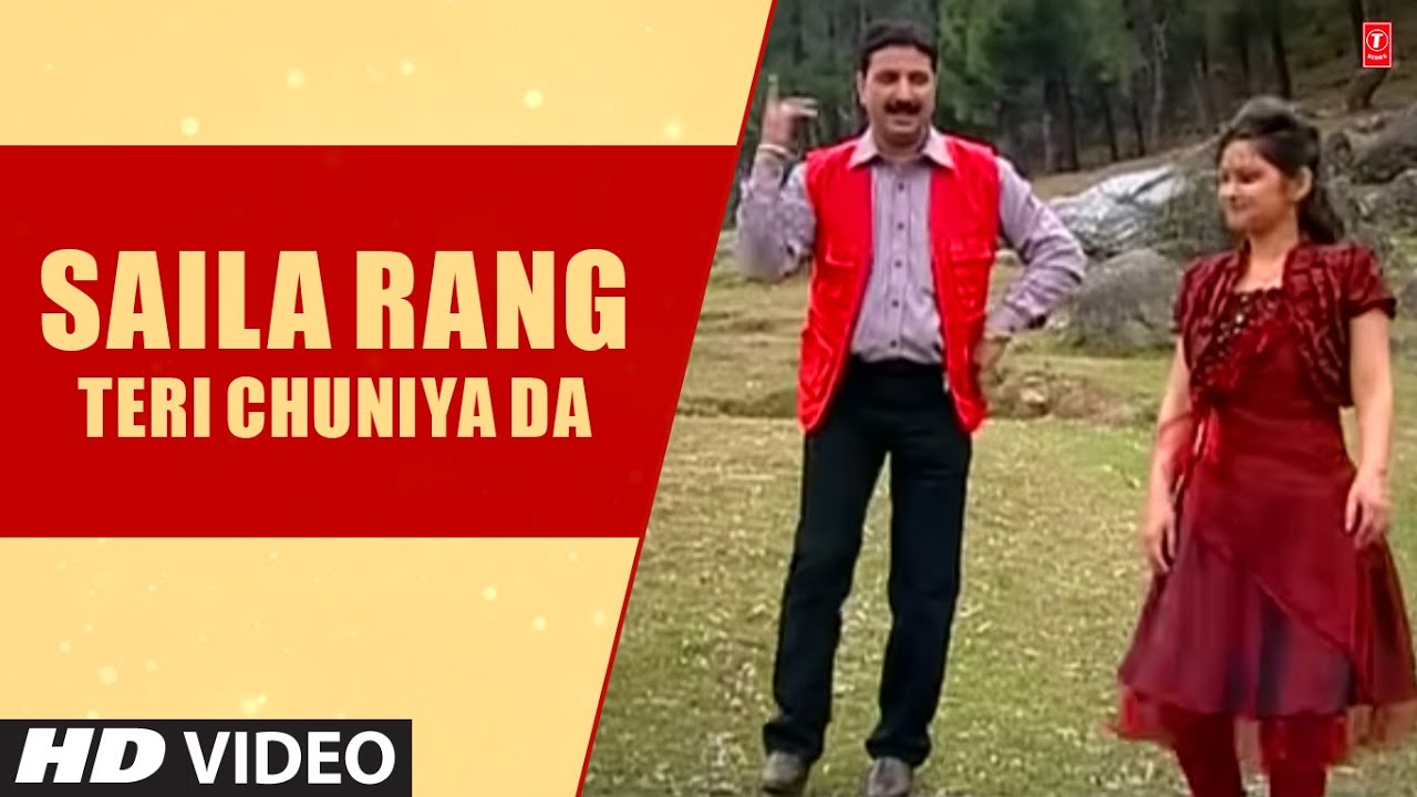 Saila Rang Teri Chuniya Da   Most Popular Romantic Himachali Song Karnail Rana Geeta Bharadwaj