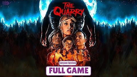 THE QUARRY (Everyone Survives) Walkthrough No Commentary - FULL GAME [4K 60FPS PS5]