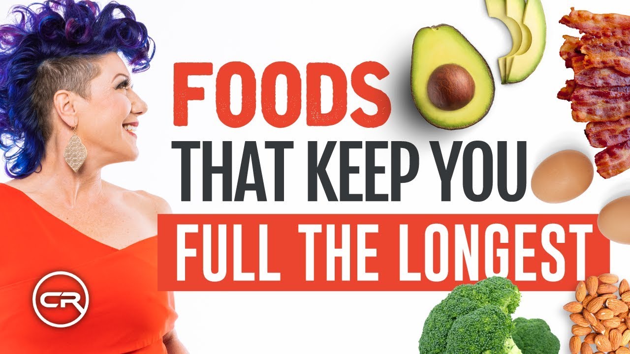 Code Red Foods That Keep You Full The Longest Youtube