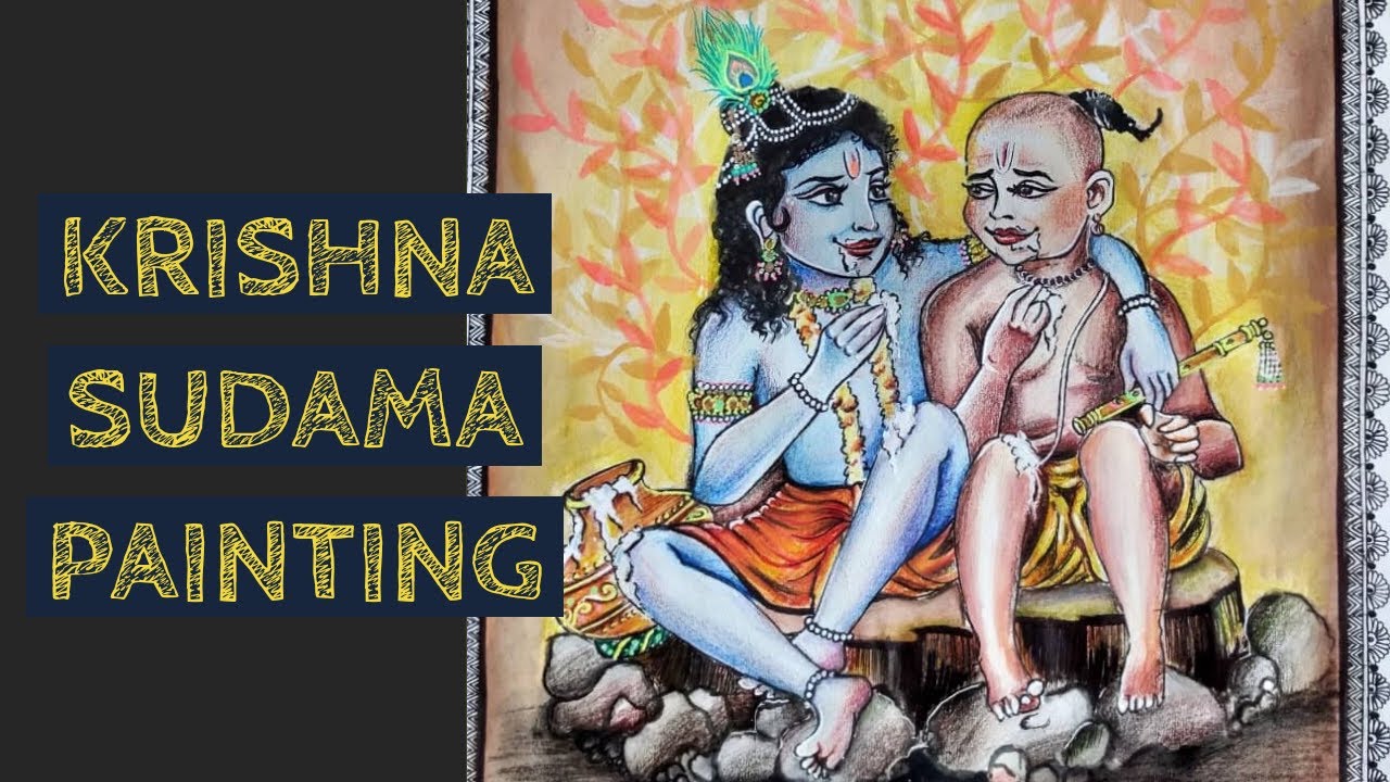 FRIENDSHIP DAY SPECIAL PAINTING | KRISHNA-SUDAMA ART ...